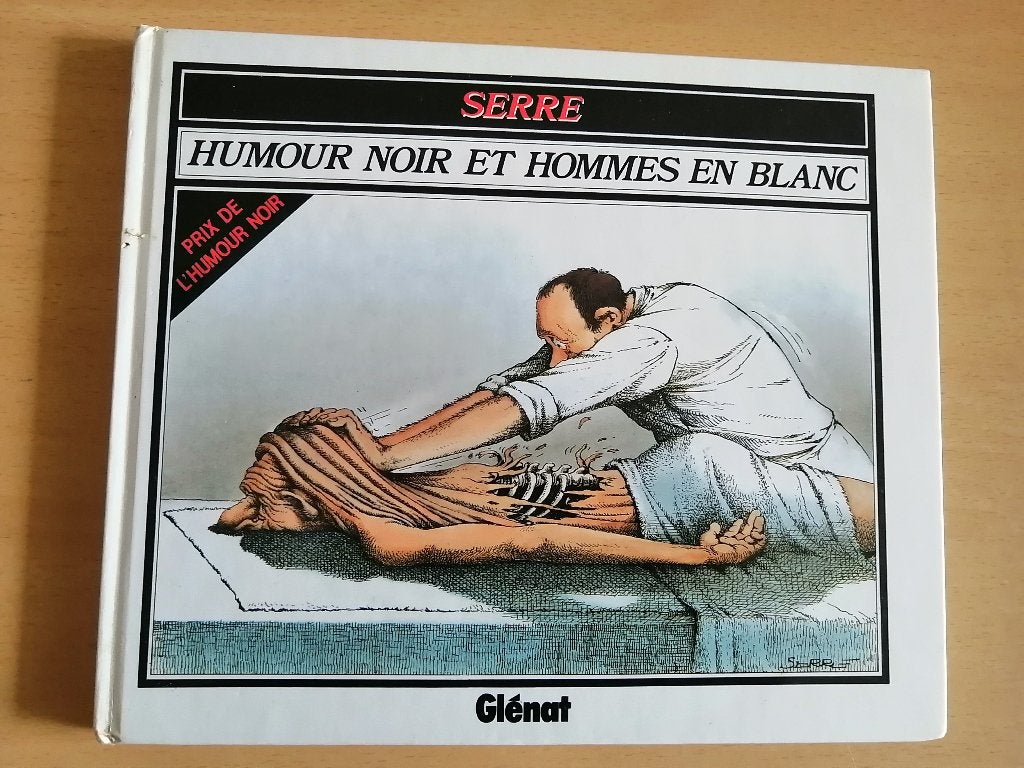 BD humoristique Humour noir et Hommes en blanc de C. Serre, Enlèvement ou Envoi