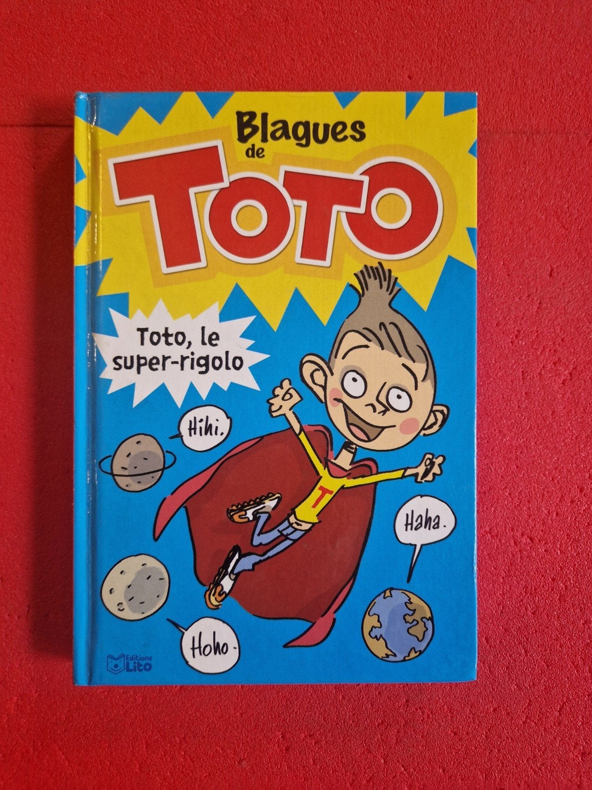 livre blagues de toto, Enlèvement ou Envoi