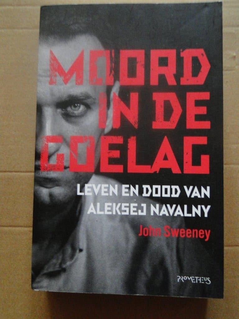 Moord in de Goelag,leven en dood van A.Navalny - J.Sweeney, Verzenden, 20e eeuw of later, Nieuw, Europa