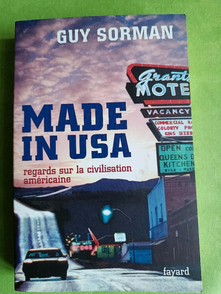 Fabriqué aux États-Unis, Fabriqué aux États-Unis, Guy Sorman, Enlèvement ou Envoi, Politique, Comme neuf, Guy Sorman