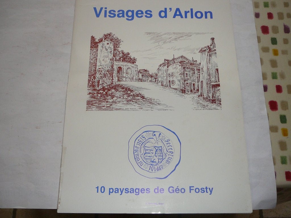 Visages d'Arlon de Géo Fosty, Diversen, Ophalen
