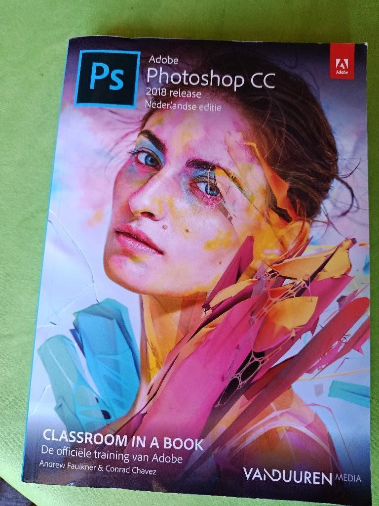 Adobe Photoshop CC  -  Andrew Faulkner; Conrad Chavez, Enlèvement ou Envoi, Comme neuf, Andrew Faulkner; Conrad Chavez