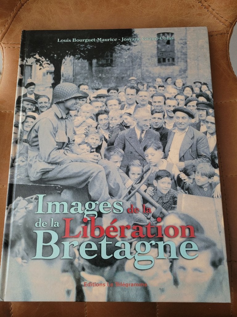 Images de la Libération Bretagne, Enlèvement ou Envoi