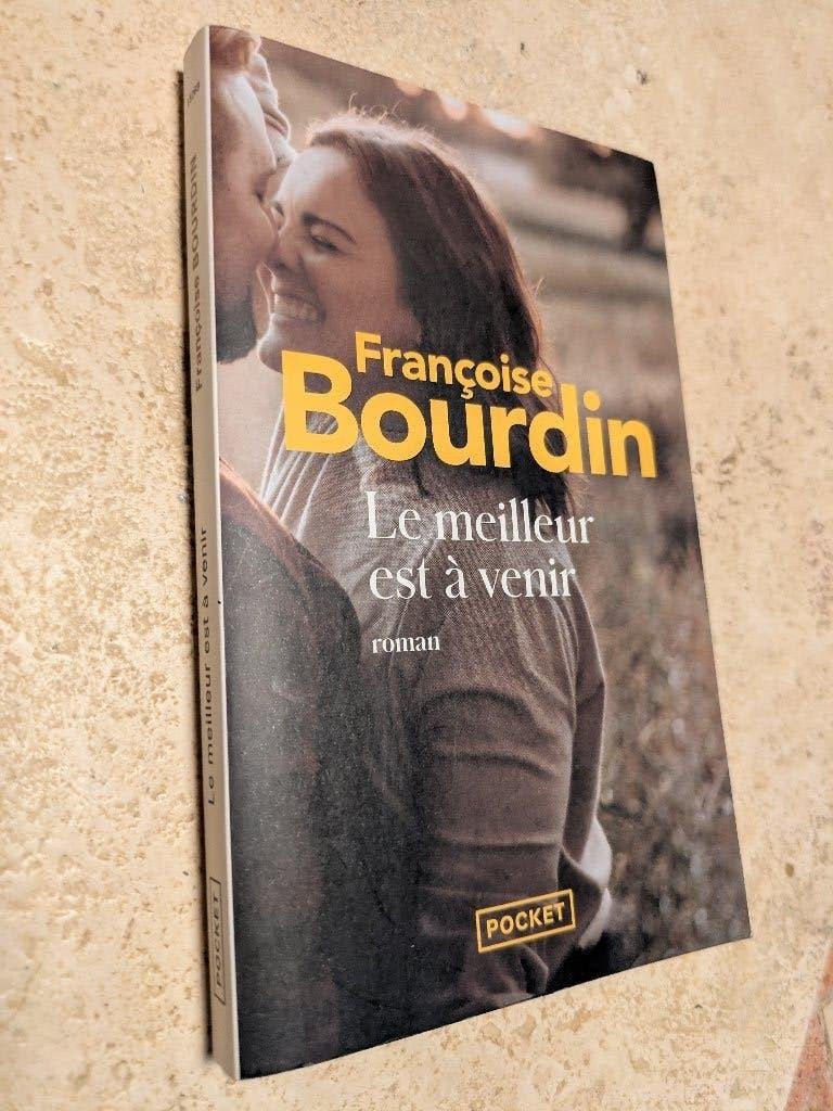 Le meilleur est à venir (Françoise Bourdin)., Europa overig, Françoise Bourdin, Verzenden, Zo goed als nieuw
