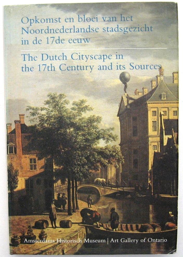 Opkomst & Bloei Noordnederlandse Stadsgezicht in de 17e Eeuw, Ophalen of Verzenden, Gelezen, Schilder- en Tekenkunst