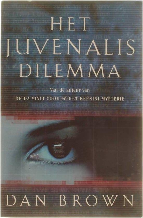 Te Koop Boek HET JUVENALIS DILEMMA Dan Brown, Boeken, Gelezen, Ophalen of Verzenden, Dan Brown, Amerika