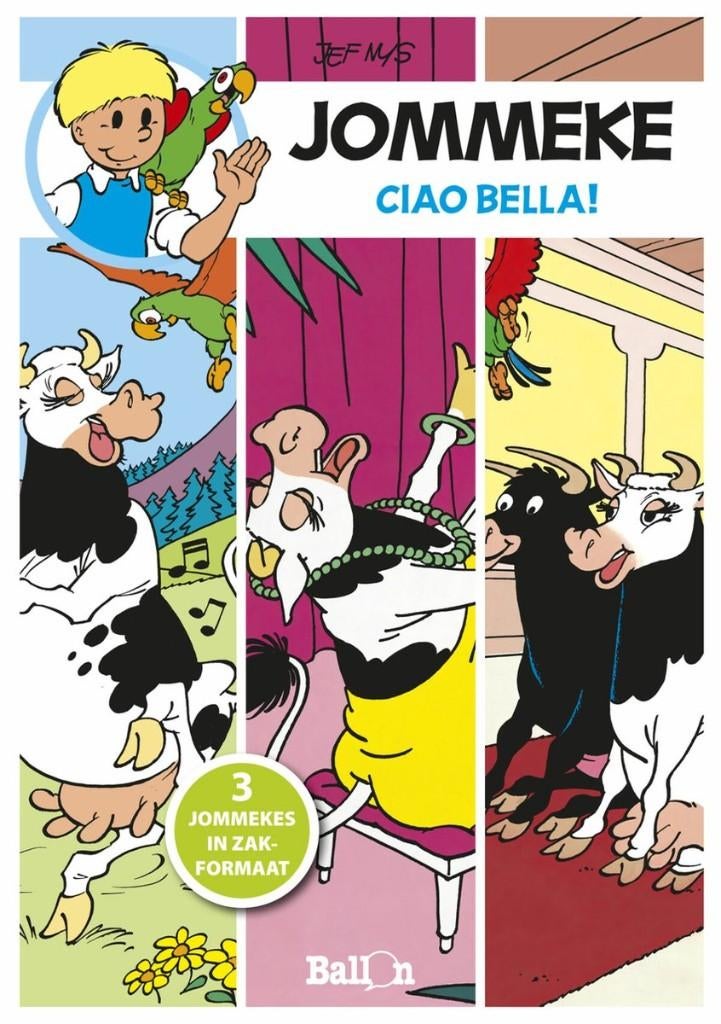 Te Koop Boek JOMMEKE CIAO BELLA! Jef Nys, Boeken, Eén stripboek, Ophalen of Verzenden, Zo goed als nieuw, Jef Nys
