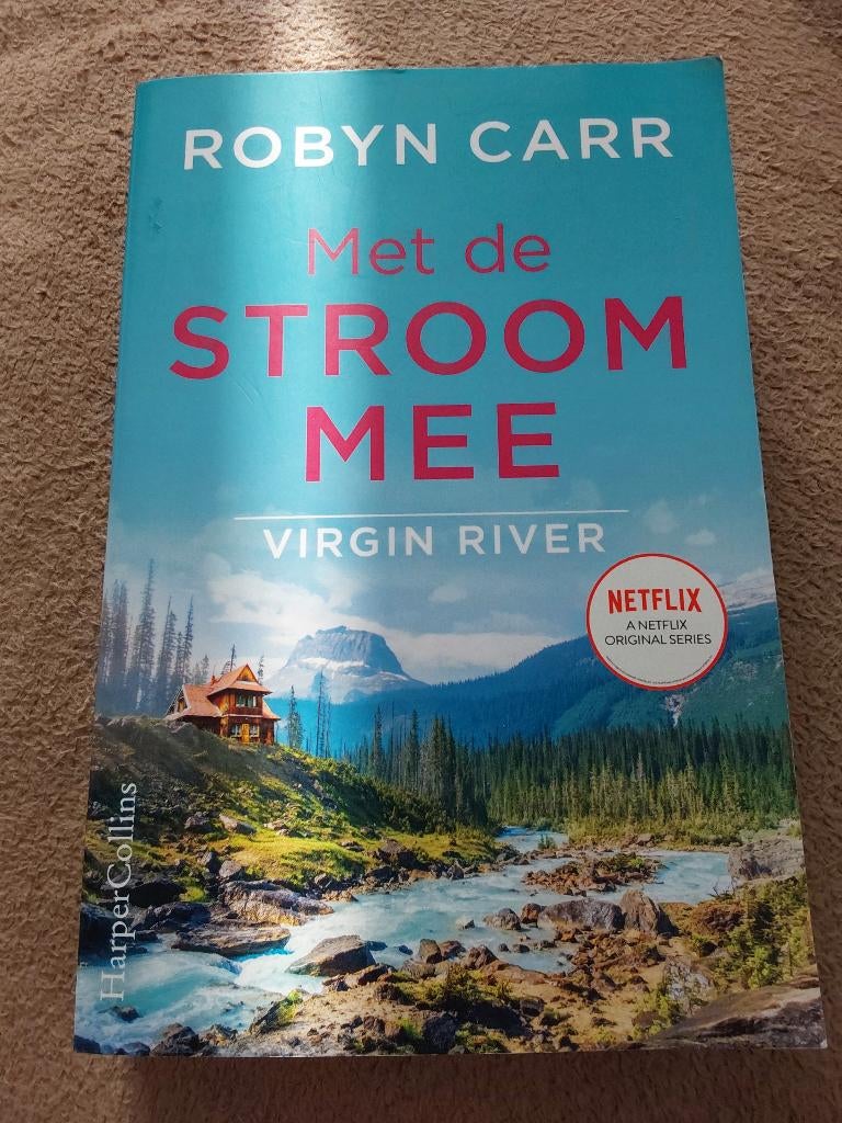 Robyn Carr - Met de stroom mee, Gelezen, Europa overig, Ophalen of Verzenden, Robyn Carr