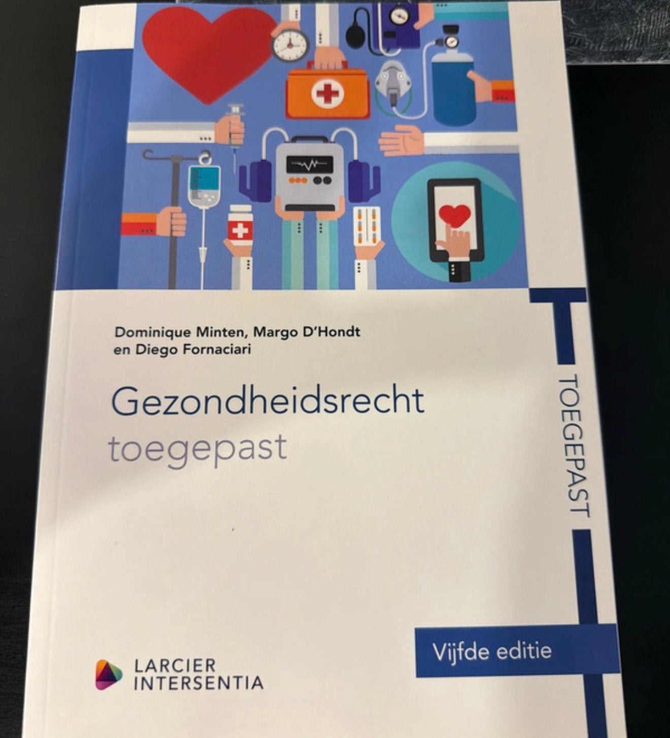 Gezondheidsrecht toegepast, Verzenden, Nieuw, Hogeschool
