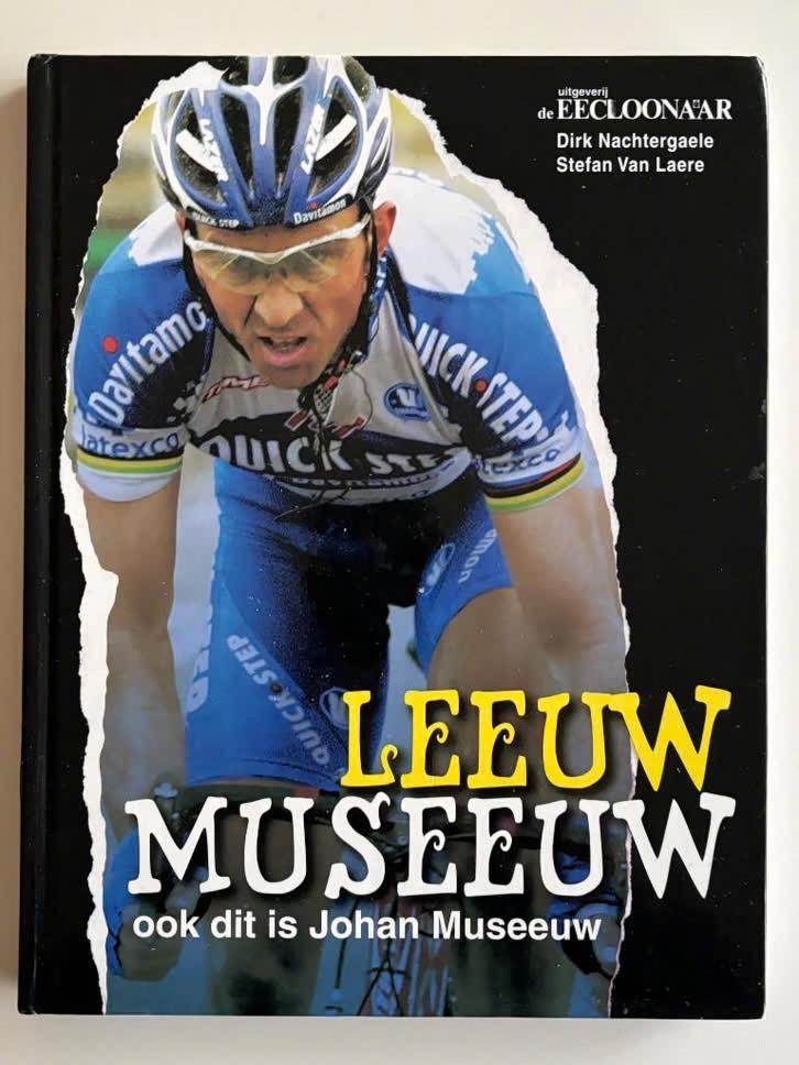 BOEK Leeuw Museeuw ook dit is Johan Museeuw (2004), Enlèvement ou Envoi