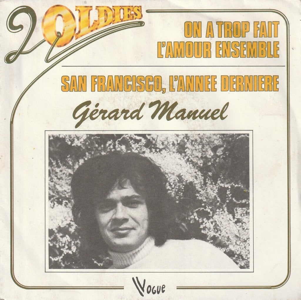 Gérard Manuel - On a trop fait l'amour ensemble, Cd's en Dvd's, Gebruikt, Overige genres, 7 inch, Ophalen of Verzenden