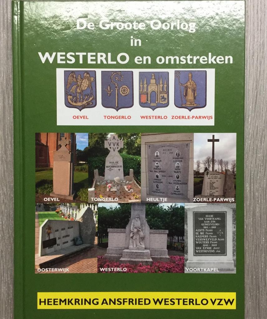 De grote oorlog in Westerlo en omstreken, Niet van toepassing, Ophalen of Verzenden, Zo goed als nieuw, Algemeen