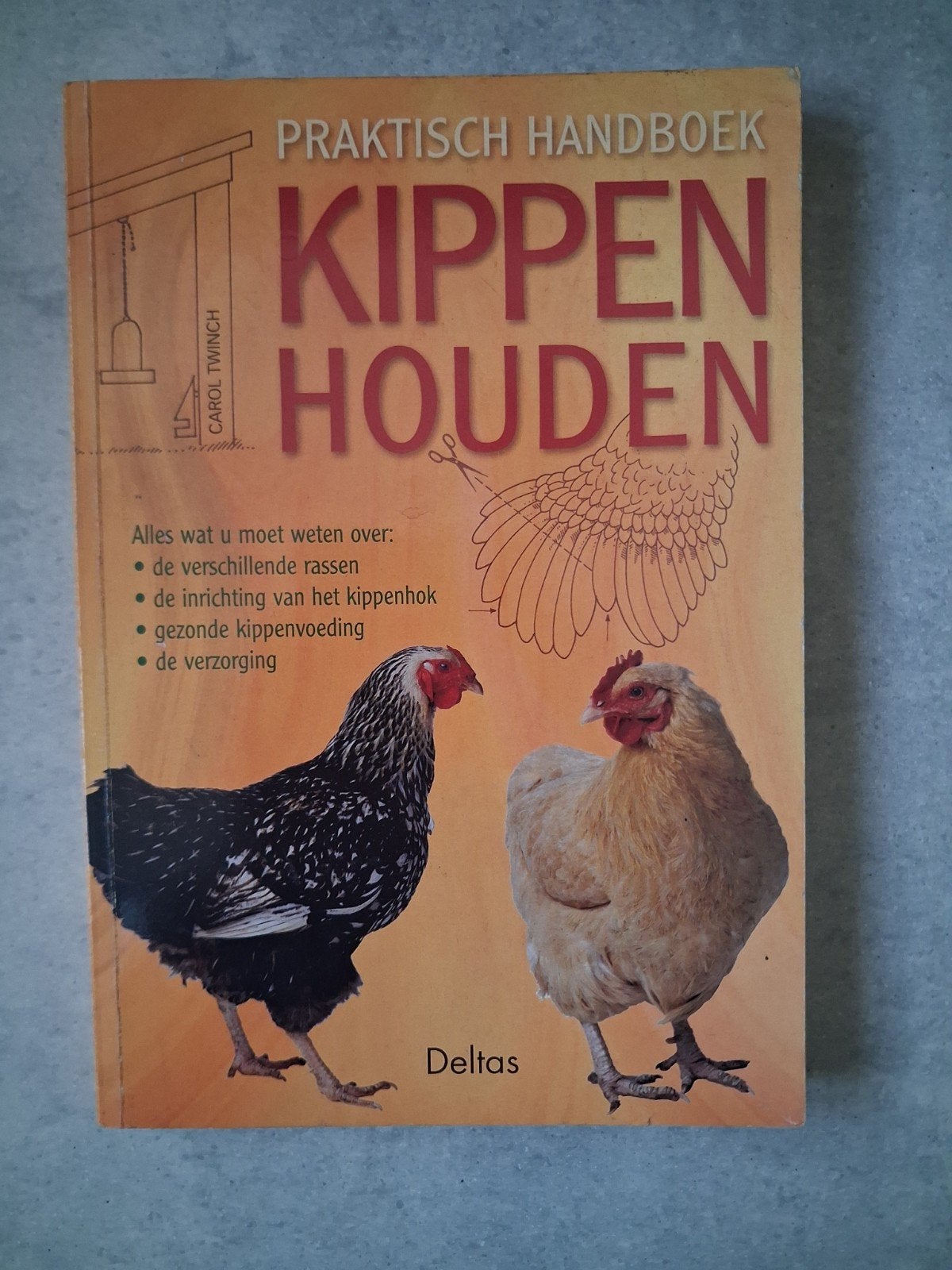 boek: praktisch handboek kippen houden, Livres, Animaux & Animaux domestiques, Enlèvement