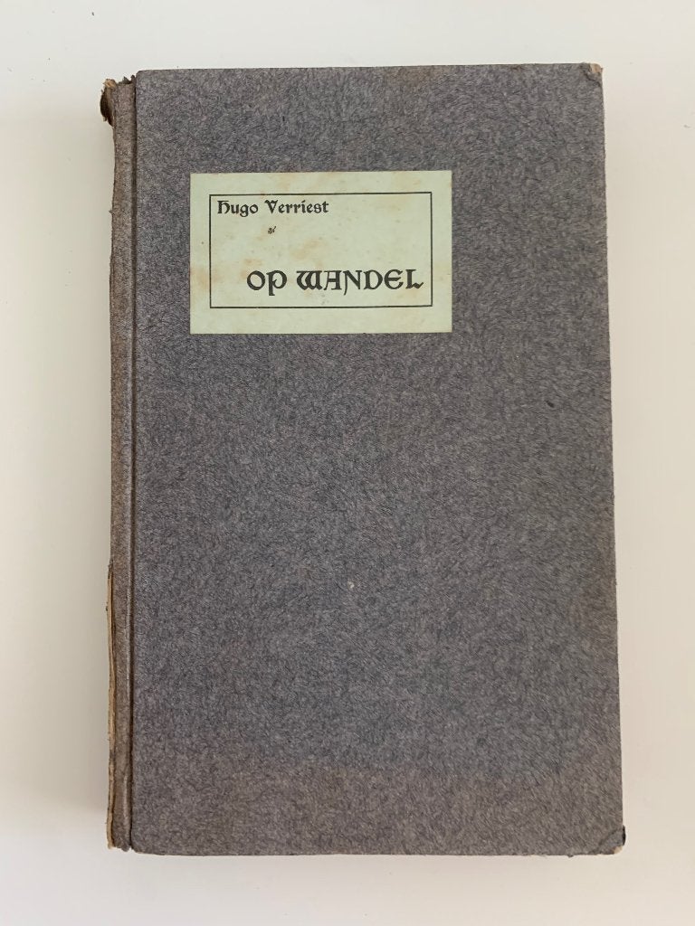 Hugo Verriest, Op wandel, 1922, Boeken, Ophalen of Verzenden, Gelezen