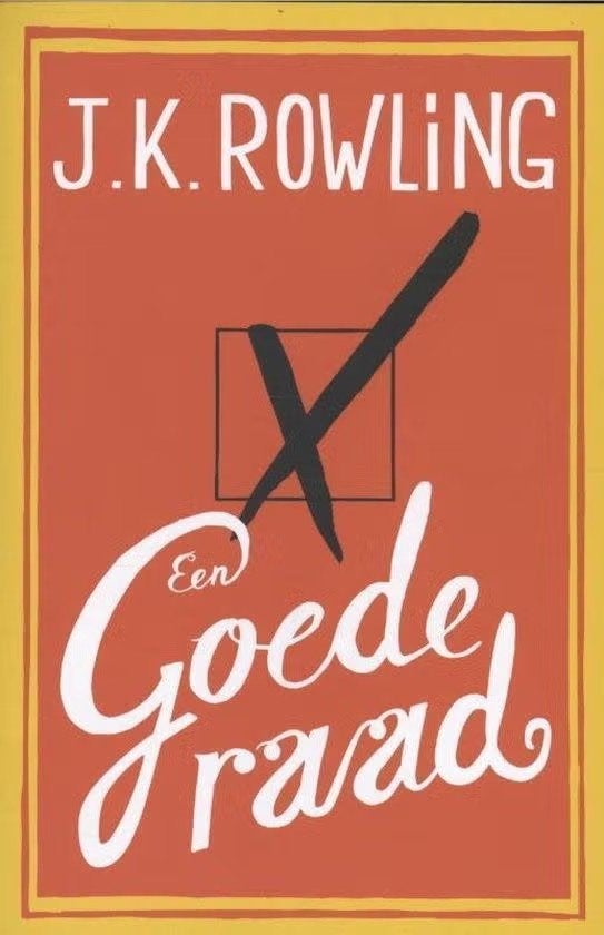 Een goede raad / J.K. Rowling, Ophalen of Verzenden, Zo goed als nieuw