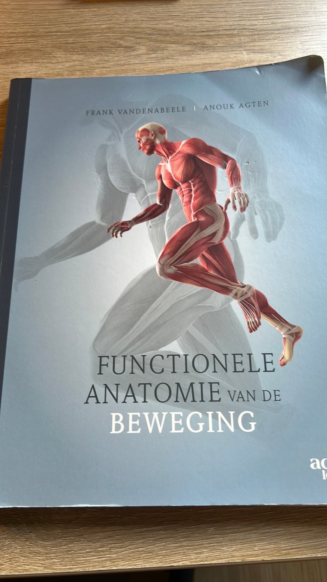 Frank Vandenabeele - Functionele anatomie van de beweging, Ophalen of Verzenden, Frank Vandenabeele; Anouk Agten