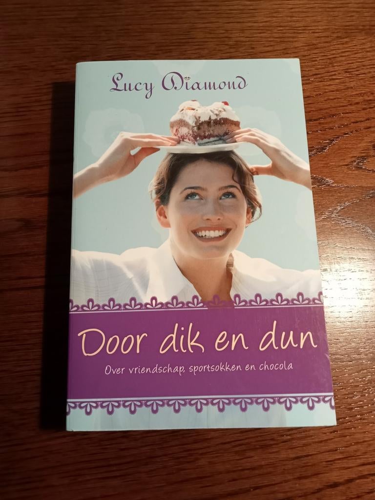 Lucy Diamond: Door dik en dun, Ophalen of Verzenden, Gelezen