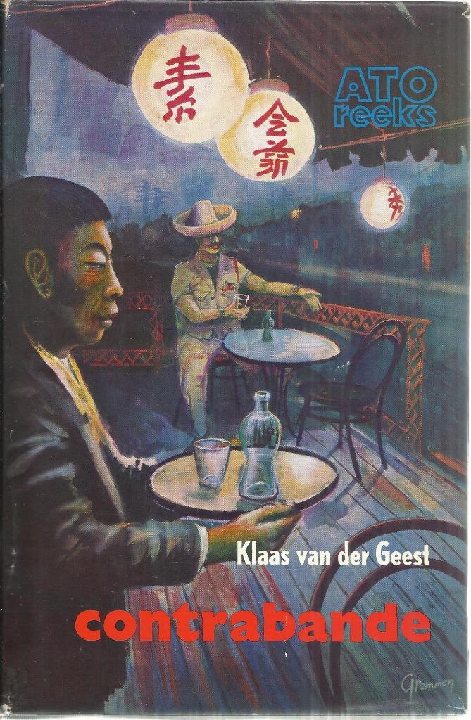 CONTRABANDE - ATO REEKS nr. 17 - KLAAS VAN DER GEEST, Enlèvement ou Envoi, Fiction, Utilisé, Klaas van der Geest