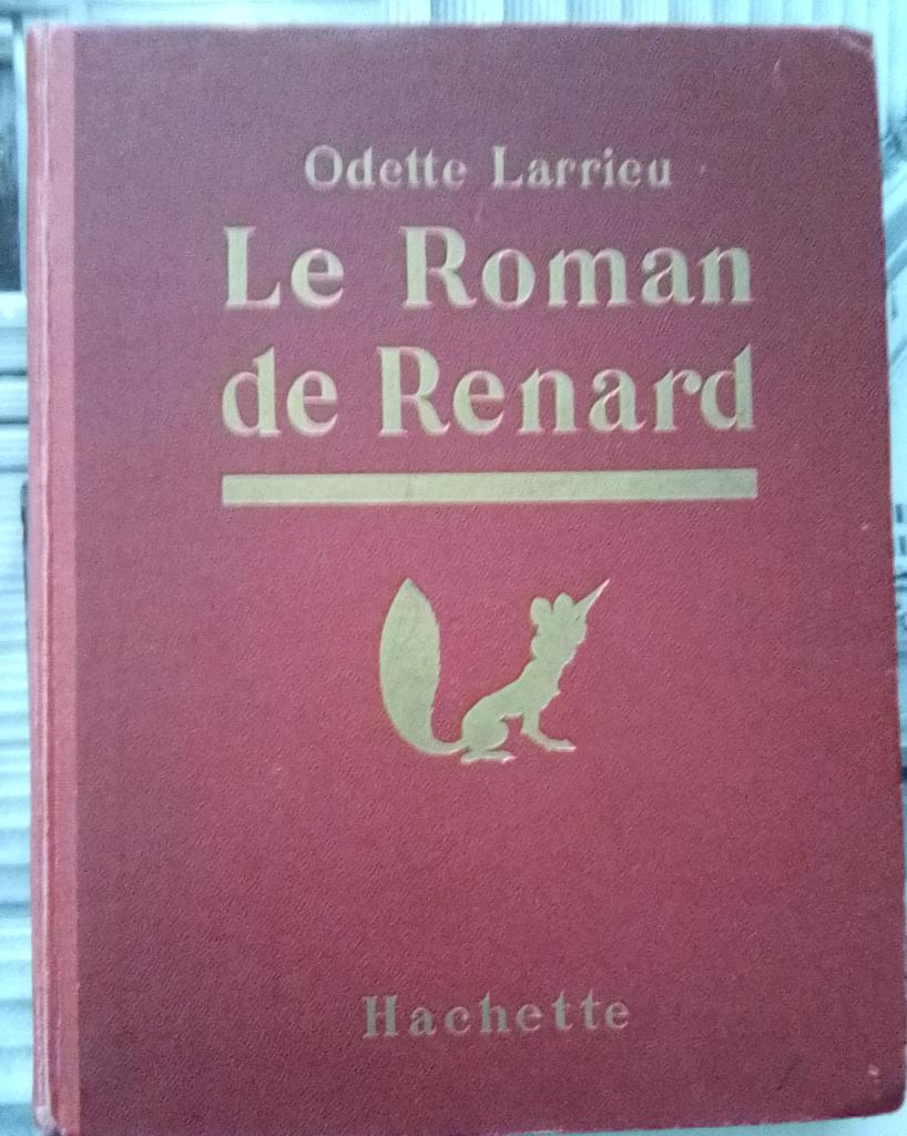 Le Roman de Renard de Odette Larrieu, Boeken, Romans, Gelezen, Ophalen of Verzenden