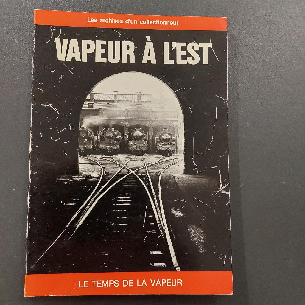 Treinen - De archieven van een verzamelaar - vapeur à l'est, Ophalen of Verzenden