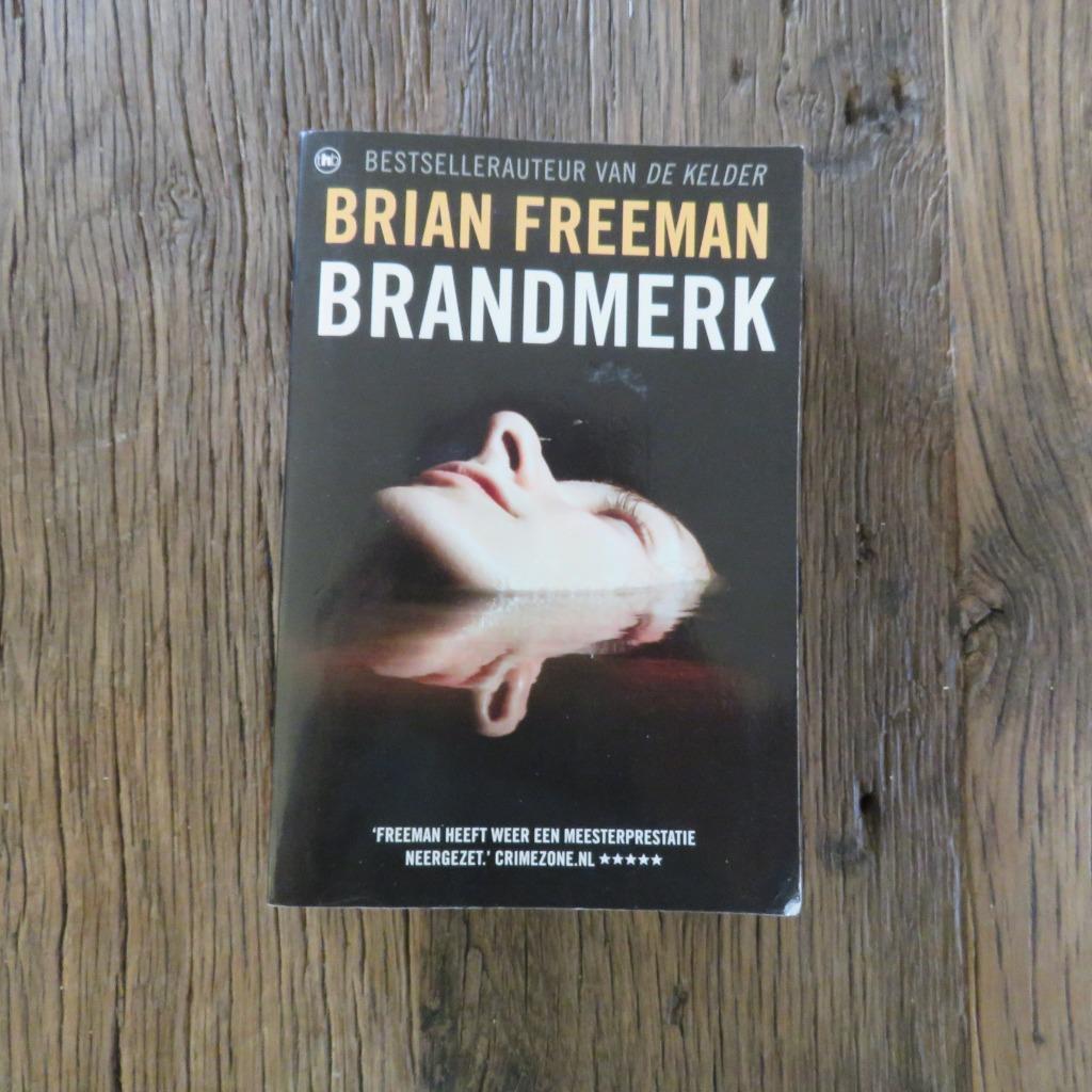 Brandmerk Brian Freeman, Boeken, Ophalen of Verzenden