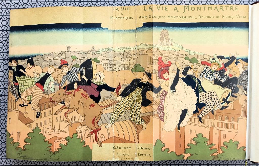 La Vie à Montmartre 1899 Montorgueil - Vidal ill Fraaie band, Enlèvement ou Envoi