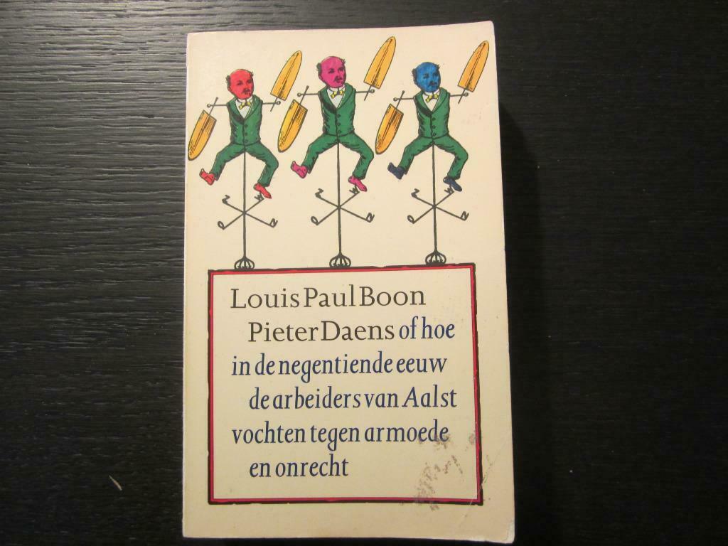 Pieter Daens   -Louis Paul Boon-, Enlèvement ou Envoi