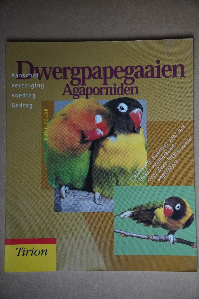 Vogelboek: Dwergpapegaaien - Agaporniden, Boeken, Natuur, Ophalen of Verzenden, Zo goed als nieuw, Vogels