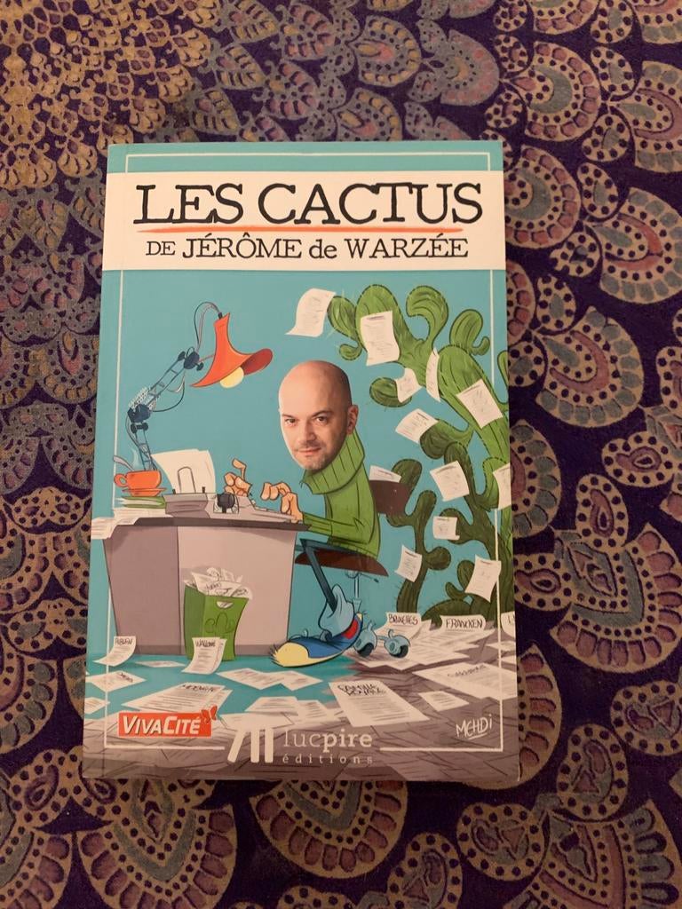 Les Cactus Jérôme de Warzée, Enlèvement ou Envoi