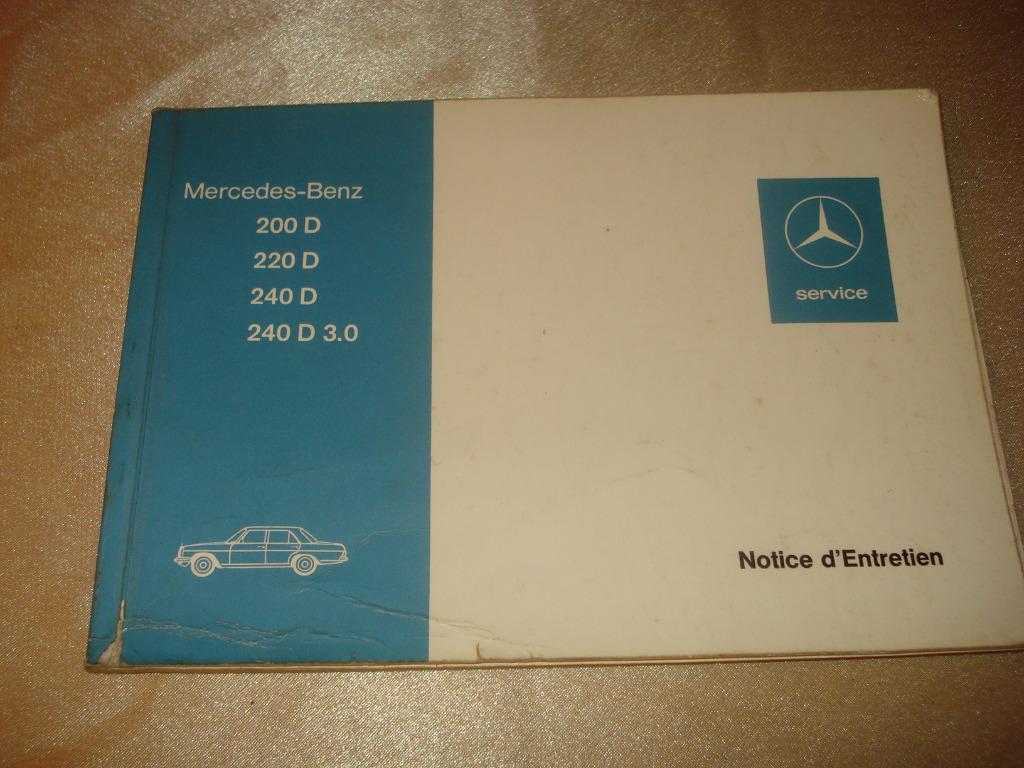 Ancienne Notice d'Entretien pour Mercedes 200D, 220D et 240D, Enlèvement ou Envoi