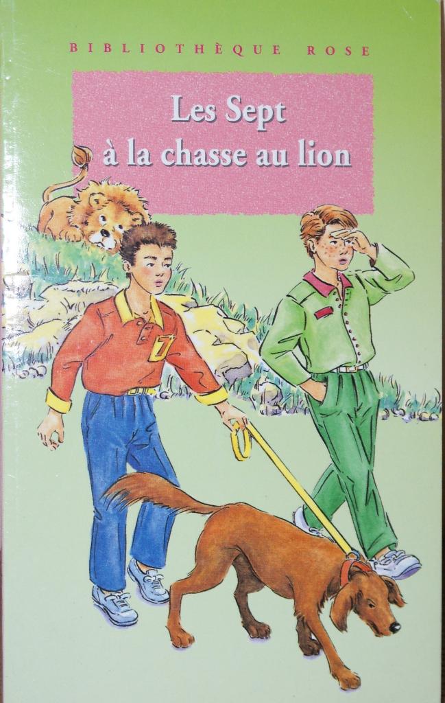 Enid Blyton - Les Sept à la chasse au lion - Hachette jeune, Neuf, Enlèvement ou Envoi, Fiction général, Enid Blyton