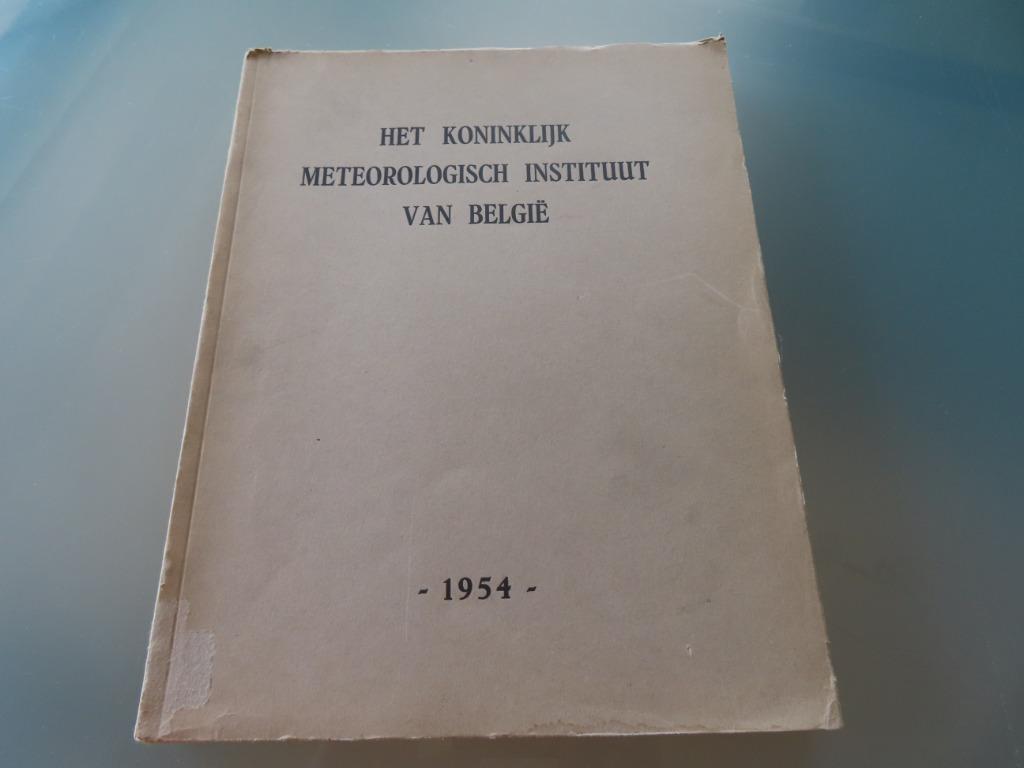 Het Koninklijk Meteorologisch Instituut van België 1954, Gelezen, Ophalen of Verzenden, KMI, Natuurwetenschap