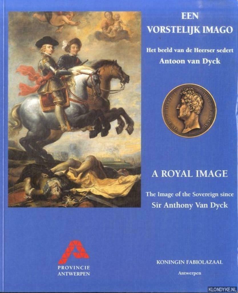 EEN VORSTELIJK IMAGO A ROYAL IMAGE ROYALTY Tentoonstelling, Ophalen of Verzenden, Zo goed als nieuw, Tijdschrift of Boek