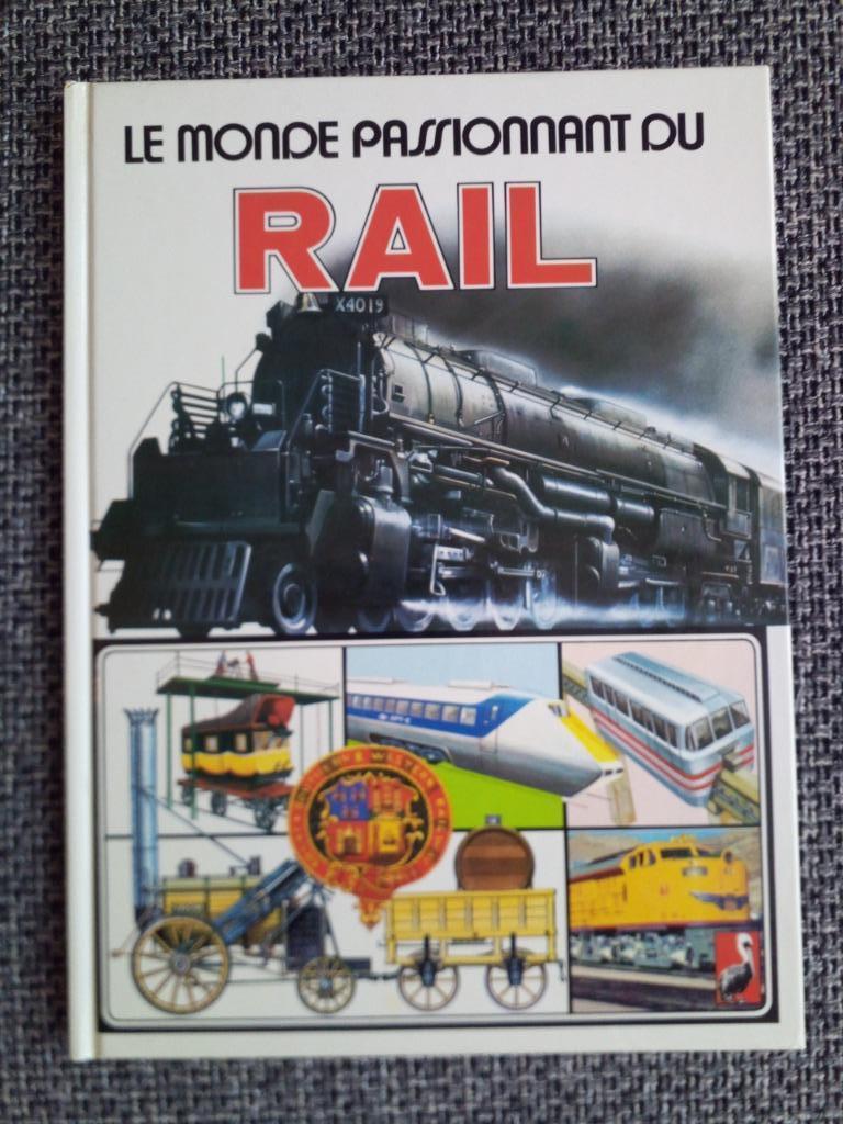 Le monde passionnant du rail - David Roberts, Livres, Enlèvement ou Envoi, Comme neuf, David Roberts, Train