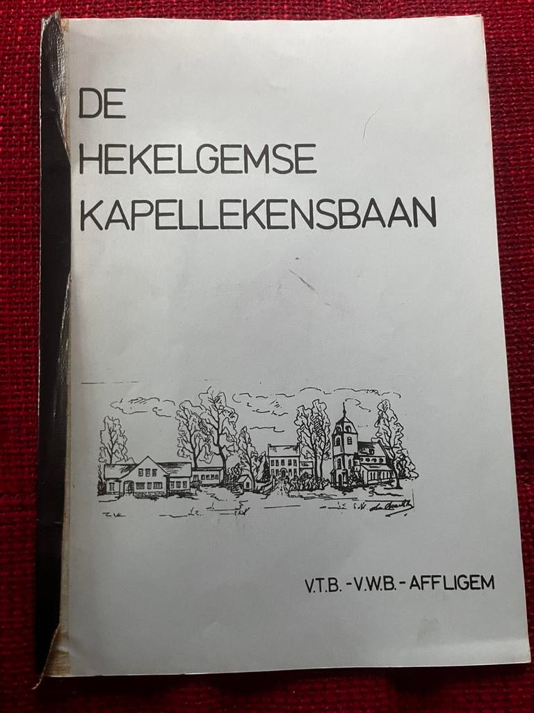 Boek De Hekelgemse Kappelekesbaan - Hekelgem Aalst, Ophalen, Zo goed als nieuw