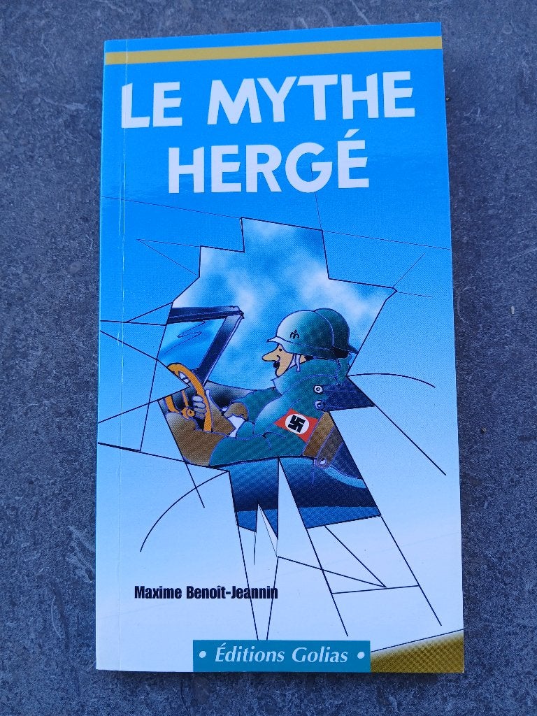 Livre "mythe Hergé" 2001, Enlèvement, Neuf, HERGE