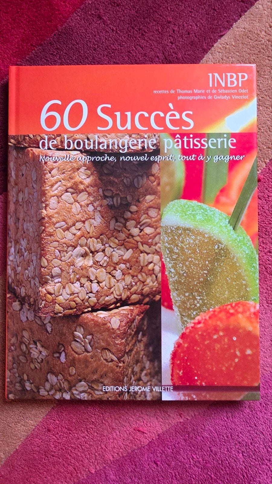 60 succès de boulangerie pâtisserie  édition Villette, Enlèvement ou Envoi, Neuf, Sébastien Odet