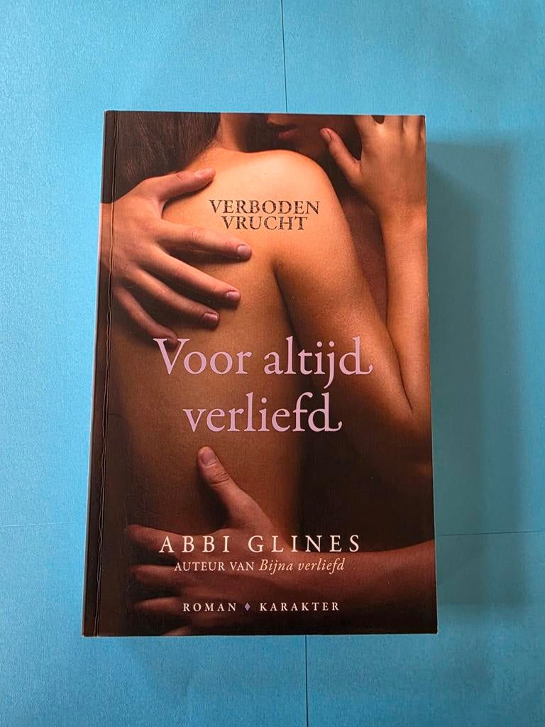 Abbi Glines - Voor altijd verliefd, Ophalen of Verzenden, Abbi Glines