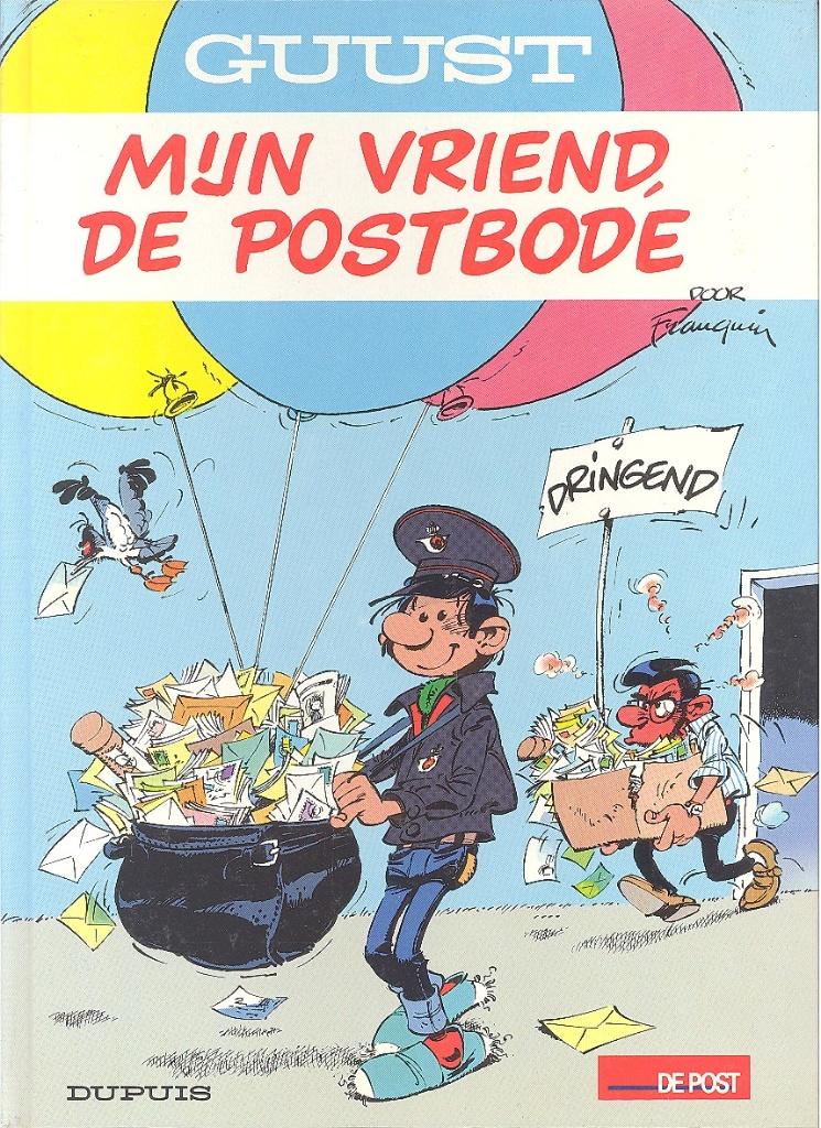 Guust Flater - Mijn vriend, de postbode - De Post + zegel., Eén stripboek, Ophalen of Verzenden, Zo goed als nieuw, FRANQUIN