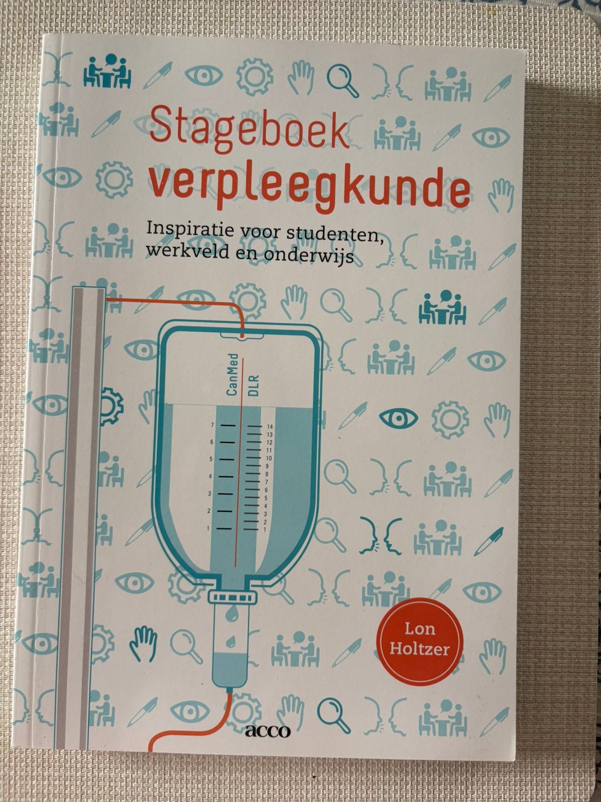 Lon Holtzer - Stageboek verpleegkunde, Livres, Science, Enlèvement