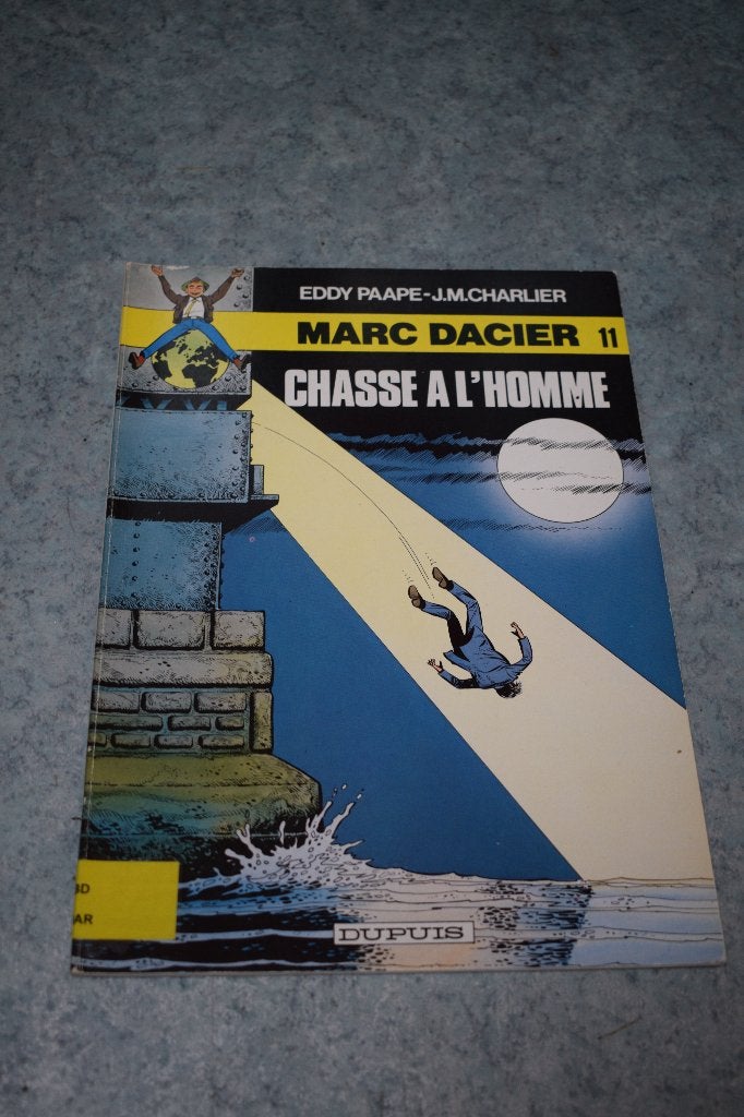 BD marc d'acier bande dessinée chasse a l'homme 1982, Enlèvement ou Envoi, Utilisé