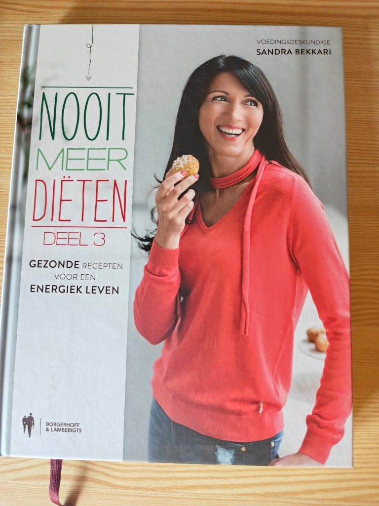 Nooit meer diëten 3 – Sandra Bekkari, Entrées et Soupes, Enlèvement ou Envoi, Cuisine saine, Comme neuf