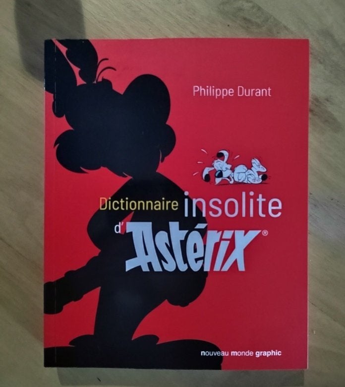 Dictionnaire insolite d'Astérix - Philippe Durant, Livres, Livres Autre, Neuf, Envoi