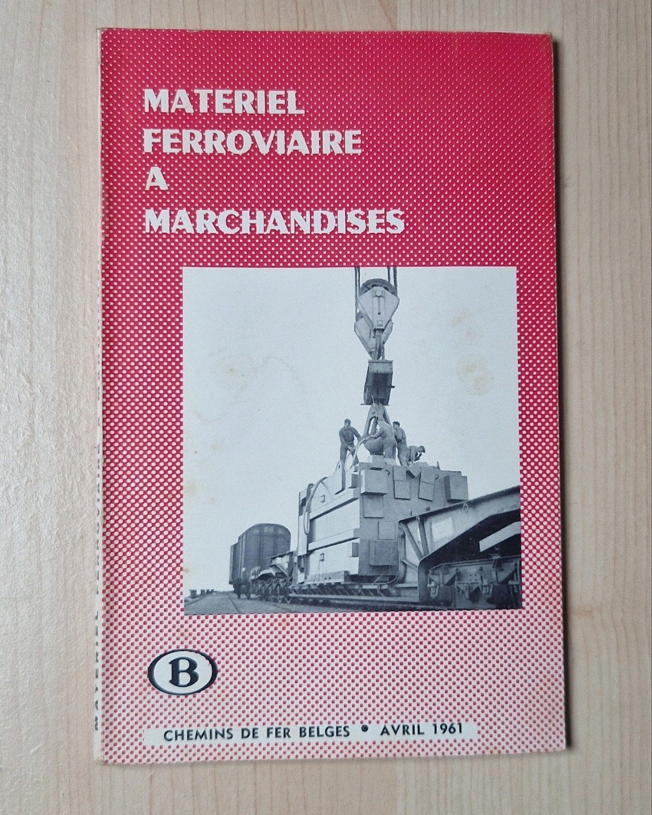 Matériel ferroviaire à Marchandises- 1961, Collections, Trains & Trams, Enlèvement ou Envoi