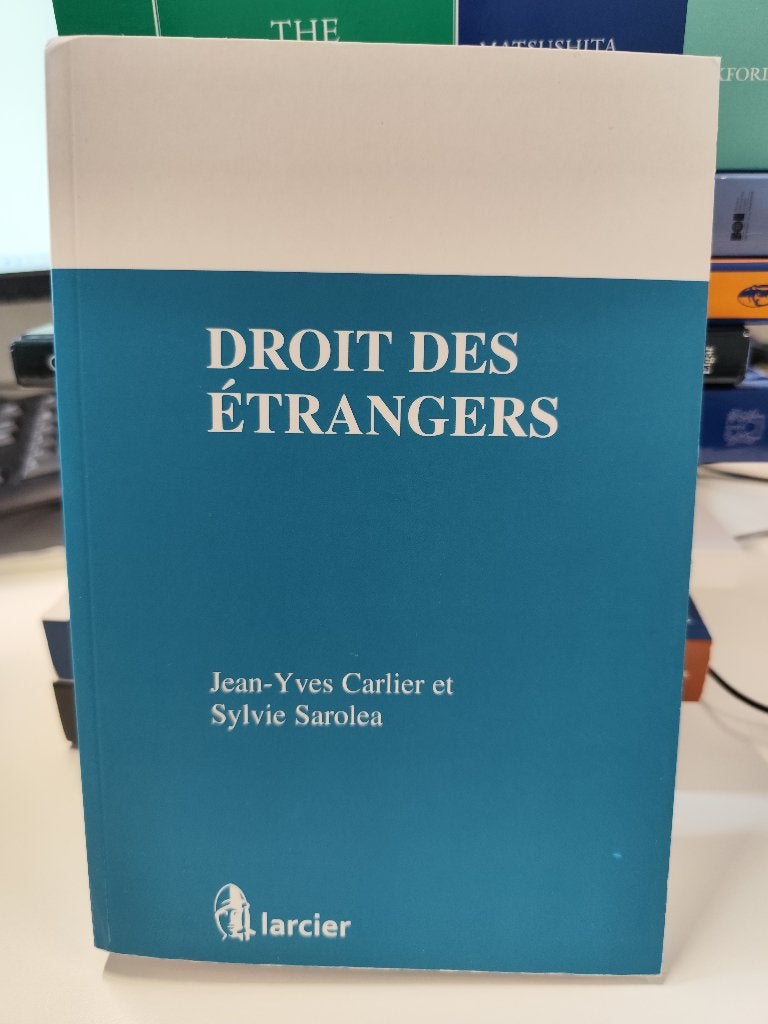 Droit des étrangers, Juridique et Droit, Enlèvement ou Envoi, Jean-Yves Carlier, Comme neuf