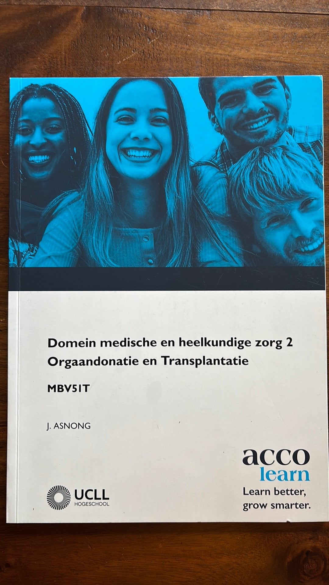 Domein medische en heelkundige zorg 2 - Orgaandonatie & Tran, Boeken, Ophalen of Verzenden, Johan Asnong