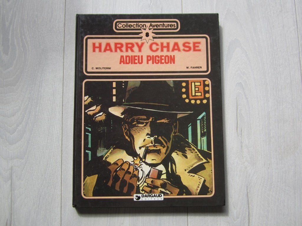Harry Chase 8 - Adieu pigeon - E.O. - 4,00Eur, Livres, Enlèvement ou Envoi, Une BD, Comme neuf, Moliterni - Fahrer