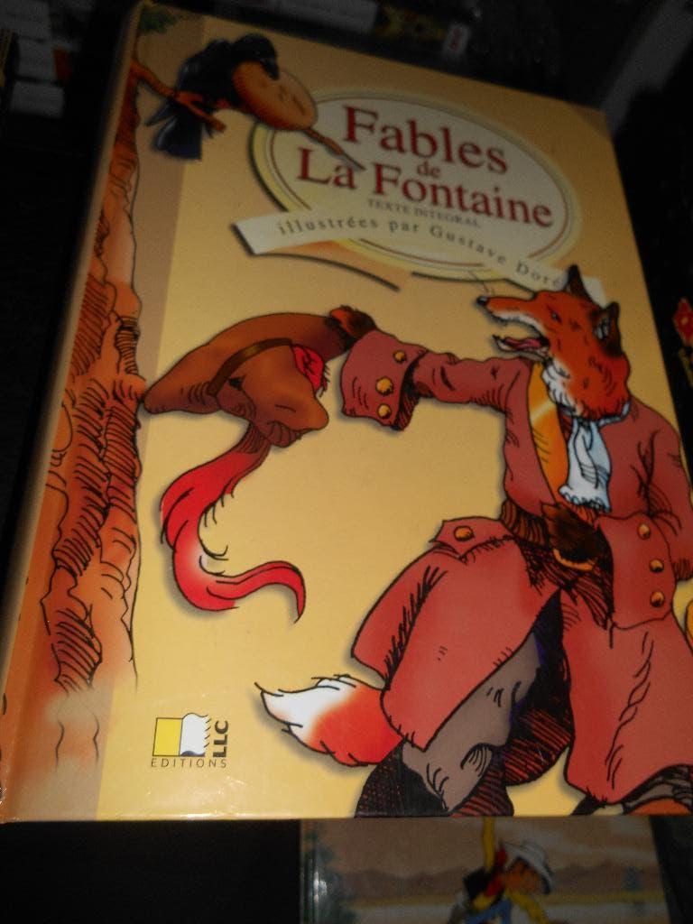 Fables de la Fontaine texte intégral illustrées par G Doré, Livres, Contes & Fables, Enlèvement ou Envoi