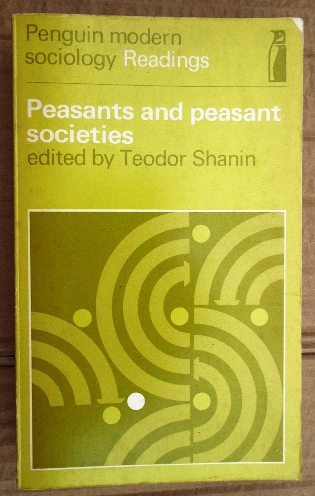 Peasants and Peasant Societies - 1971 - Teodor Shanin, Ophalen of Verzenden, Gelezen, Teodor Shanin (1930-2020)