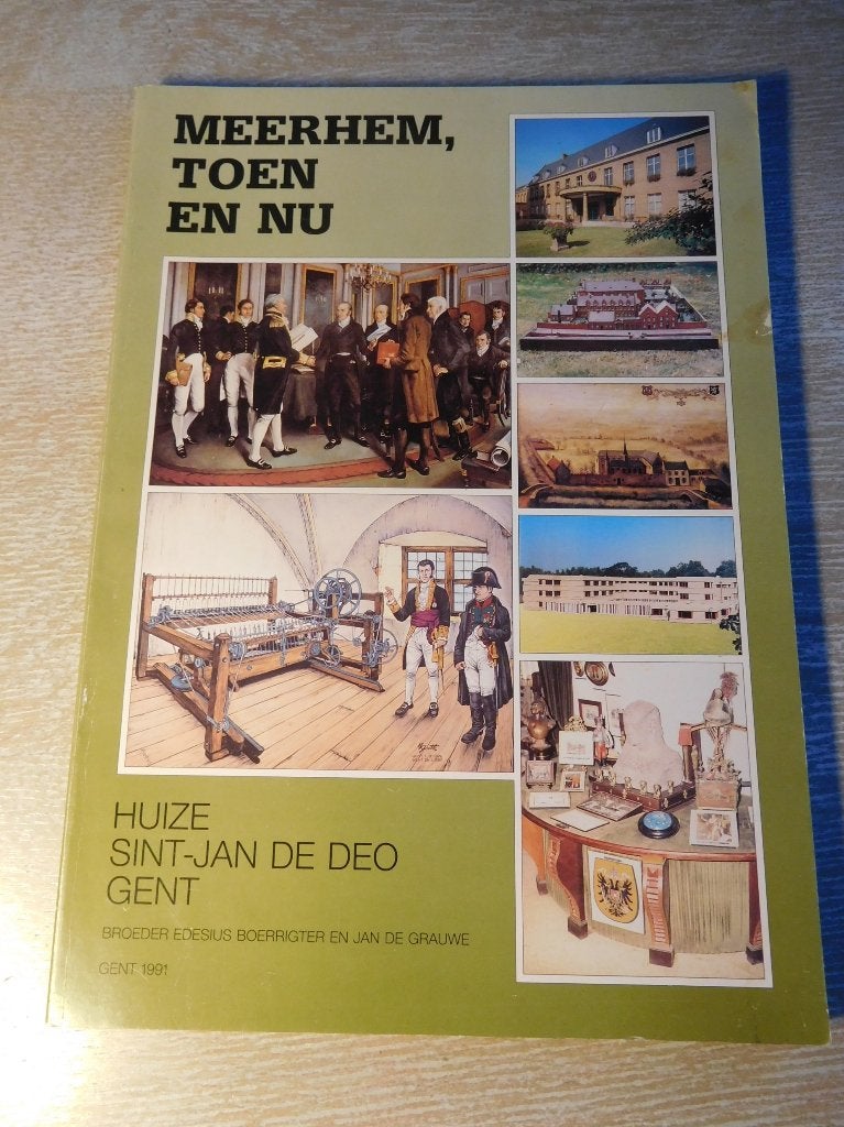 Meerhem, toen en nu, huize Sint-Jan de Deo Gent, Boeken, Ophalen of Verzenden